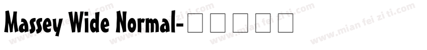 Massey Wide Normal字体转换